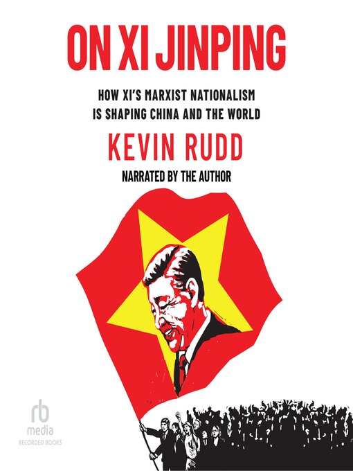 Title details for On Xi Jinping by Kevin Rudd - Wait list